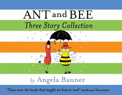 Ant and Bee Three Story Collection - Banner, Angela