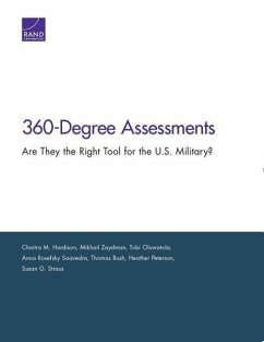 360-Degree Assessments - Hardison, Chaitra M; Zaydman, Mikhail; Oluwatola, Tobi; Saavedra, Anna Rosefsky; Bush, Thomas; Peterson, Heather; Straus, Susan G