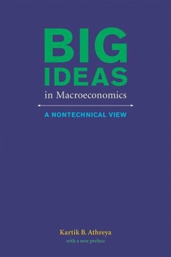 Big Ideas in Macroeconomics - Athreya, Kartik B. (Federal Reserve Bank of Richmond)