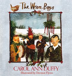 The Wren-Boys - Duffy DBE, Carol Ann