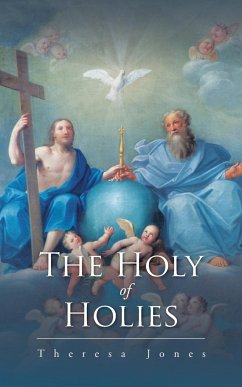 The Holy of Holies - Jones, Theresa