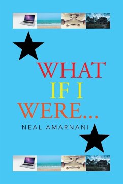 What If I Were . . . - Amarnani, Neal