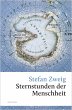 Sternstunden der Menschheit - Bild 1