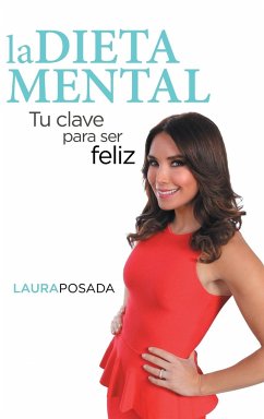 La dieta mental - Posada, Laura