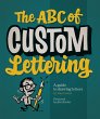 The ABC of Custom Lettering - Bild 1