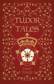 Tudor Tales