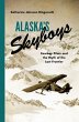Alaska's Skyboys - Bild 1
