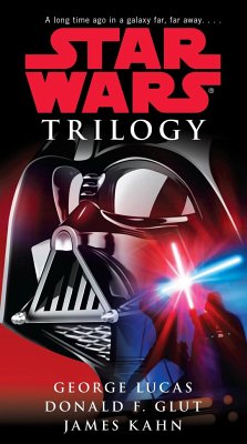Star Wars Trilogy - Lucas, George; Glut, Donald; Kahn, James