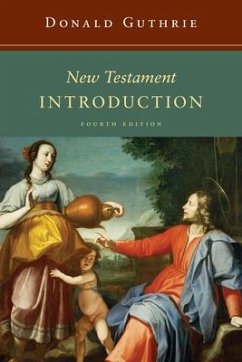 New Testament Introduction - Guthrie, Donald