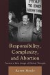 Responsibility, Complexity, and Abortion - Bild 1