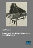 Handbuch der Klavierliteratur - 1450 bis 1830