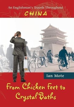 From Chicken Feet to Crystal Baths - Mote, Ian