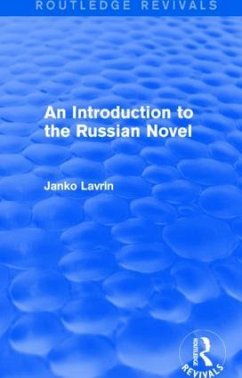 An Introduction to the Russian Novel - Lavrin, Janko