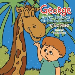 George the Giant Giraffe and His Coloring Carnival - Wilson, Tom