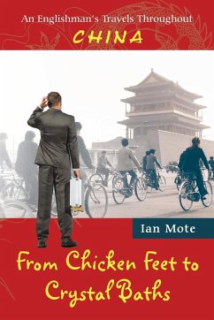 From Chicken Feet to Crystal Baths - Mote, Ian
