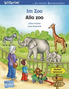 Im Zoo. Kinderbuch Deutsch-Italienisch - Brischnik, Irene;Fischer, Ulrike