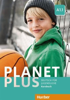 Planet Plus A1.1. Kursbuch - Kopp, Gabriele; Alberti, Josef; Büttner, Siegfried