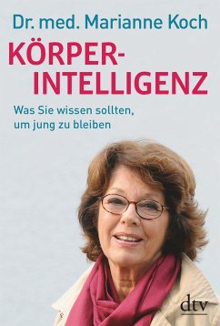 Körperintelligenz - Koch, Marianne