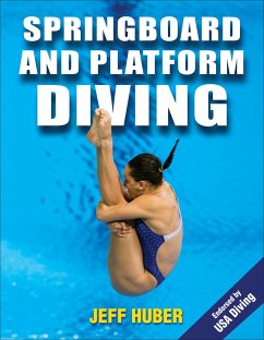Springboard and Platform Diving - Huber, Jeff