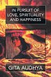 In pursuit of Love, Spirituality, and... - Bild 1