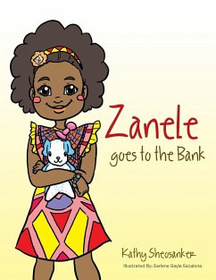 Zanele goes to the Bank - Sheosanker, Kathy