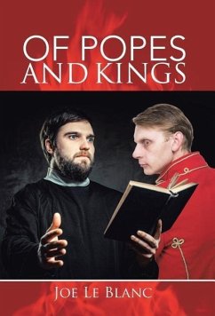 Of Popes and Kings - Le Blanc, Joe