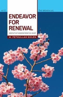 Endeavor for Renewal - Gulen, M. Fethullah