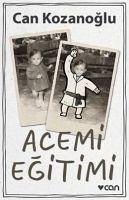 Acemi Egitimi - Kozanoglu, Can