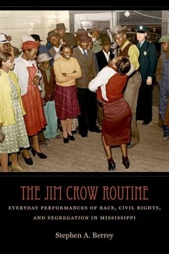 The Jim Crow Routine - Berrey, Stephen A