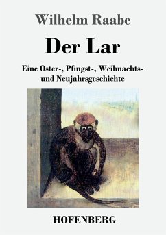 Der Lar - Raabe, Wilhelm