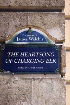 Companion to James Welch's the Heartsong of Charging Elk