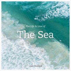 The Life and Love of the Sea - Blackwell, Lewis