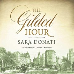 The Gilded Hour - Donati, Sara