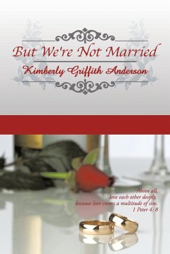 But We're Not Married - Anderson, Kimberly Griffith