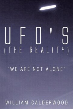 UFO's (The Reality) - Calderwood, William
