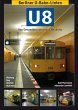 Berliner U-Bahn-Linien: U8 - Von... - Bild 1