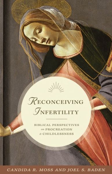 Reconceiving Infertility Reconceiving Infertility
