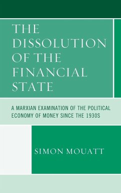 The Dissolution of the Financial State - Mouatt, Simon