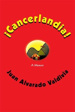 ¡Cancerlandia! - Alvarado Valdivia, Juan