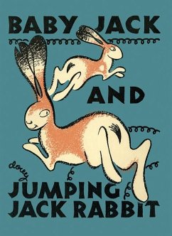 Baby Jack and Jumping Jack Rabbit - Tireman, Loyd