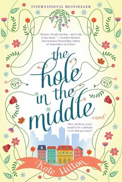 The Hole in the Middle - Hilton, Kate