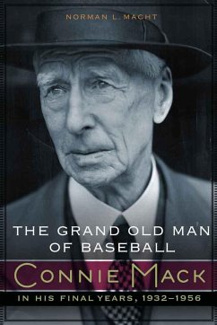 The Grand Old Man of Baseball - Macht, Norman L