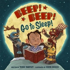 Beep! Beep! Go to Sleep! - Tarpley, Todd