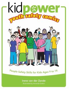 Kidpower Youth Safety Comics - Zande, Irene van der