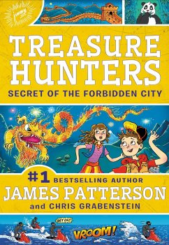 Treasure Hunters: Secret of the Forbidden City - Patterson, James; Grabenstein, Chris