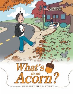 What's in an Acorn? - Bartlett, Margaret Eirp