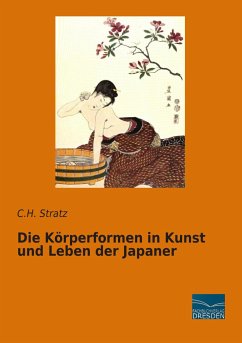 Die Körperformen in Kunst und Leben der Japaner - Stratz, C. H.