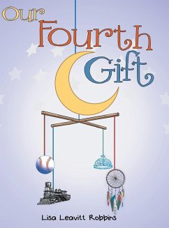 Our Fourth Gift - Robbins, Lisa Leavitt