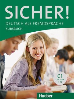 Sicher! C1 Kursbuch - Perlmann-Balme, Michaela; Schwalb, Susanne; Matussek, Magdalena