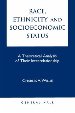 Race, Ethnicity, and Socioeconomic Status - Willie, Charles Vert